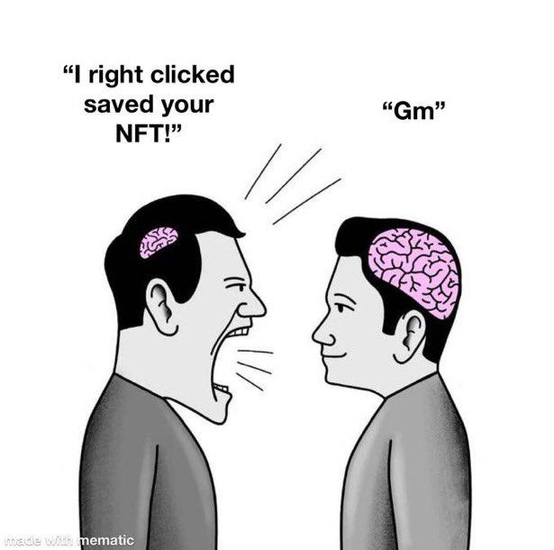 "I right clicked saved your "Gm" NFT!" made with mematic