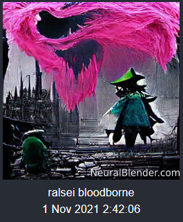 NeuralBlender.com ralsei bloodborne 1 Nov 2021 2:42:06