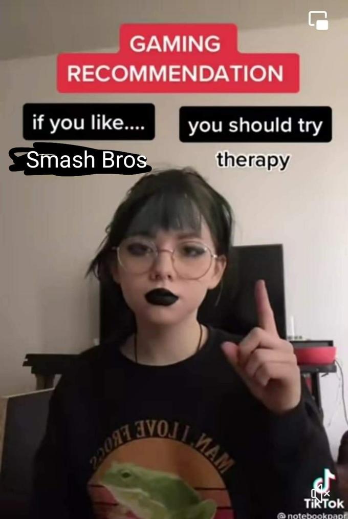 GAMING RECOMMENDATION you should try if you like.... therapy Smash Bros TOAE MAM TikTok @ notebookpapr