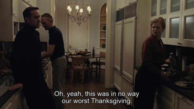 Oh, yeah, this was in no way our worst Thanksgiving.