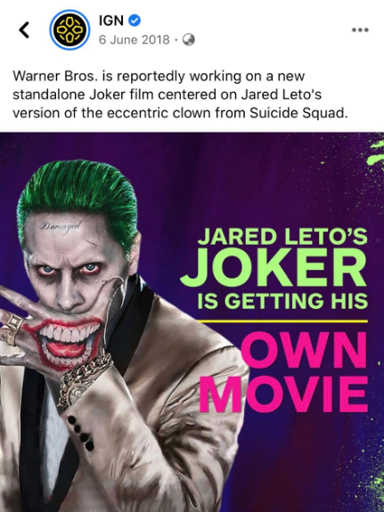 IGN O ... 6 June 2018 · Warner Bros. is reportedly working on a new standalone Joker film centered on Jared Leto's version of the eccentric clown from Suicide Squad. JARED LETO'S JOKER IS GETTING HIS OWN MOVIE