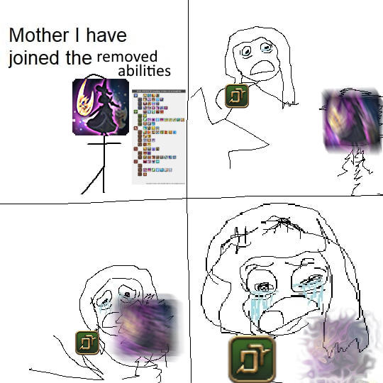 Mother I have joined the removed abilities O UR