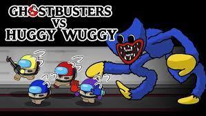 GHESTBUSTERS VS HUGGY WUGGY