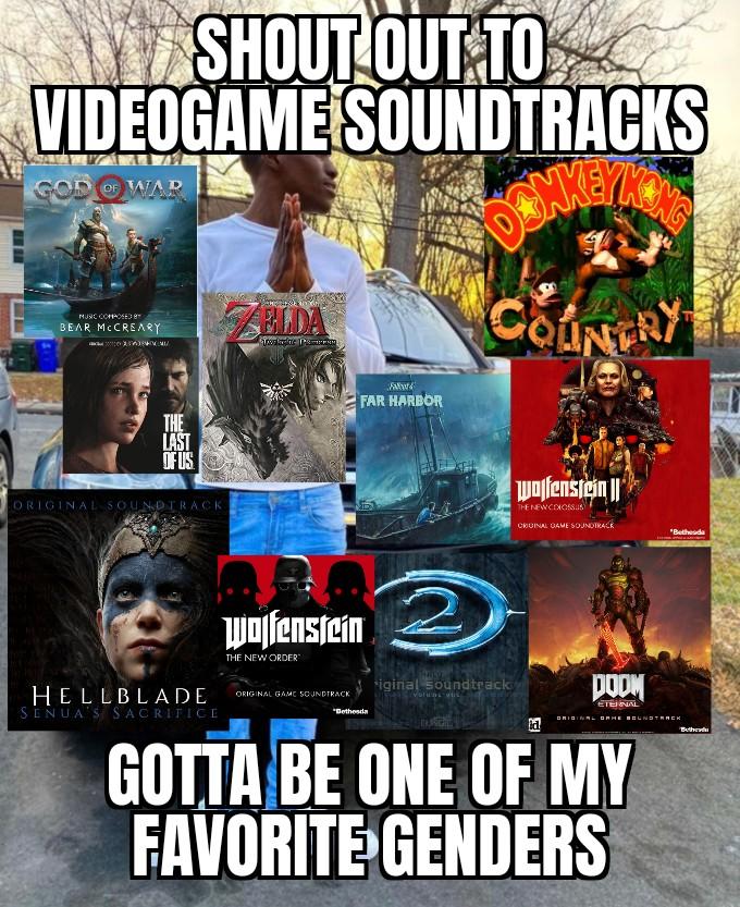 SHOUT OUT TO VIDEOGAME SOUNDTRACKS OD OF WAR MUSC COHOSED BEAR MCCREARY BIDA FAR HARBOR THE LAST OF US wofenstein | ORIGINAL SOUNDTRACK THF NEWCONOsus CKGINAL GAME SOJNDIRACK "Bethesda wojfensfein. THE NEW ORDER HELLBLADE SENUA'S SACRIFICE iginal soundtrack PODM ORIGINAL GAME SOUNDTRACK volums vic ETEINAL "Dethesda ONIOINAL OMHE RELNOTRREK Betheadu GOTTA BE ONE OF MY FAVORITE GENDERS