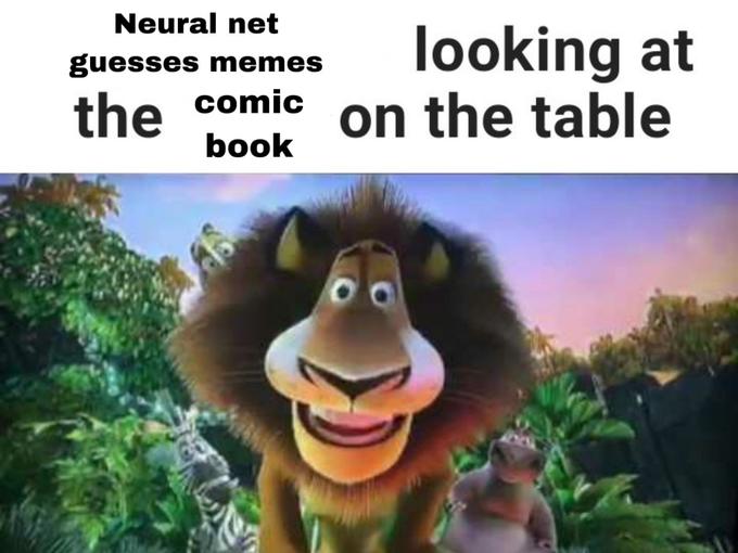 Neural net guesses memes comic looking at on the table the book
