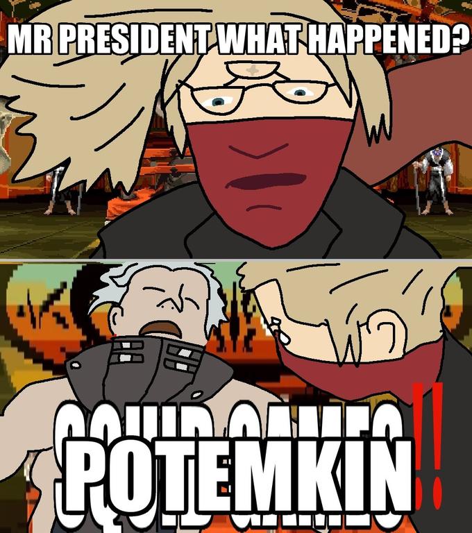 MR PRESIDENT WHAT HAPPENED? POTEMKIN