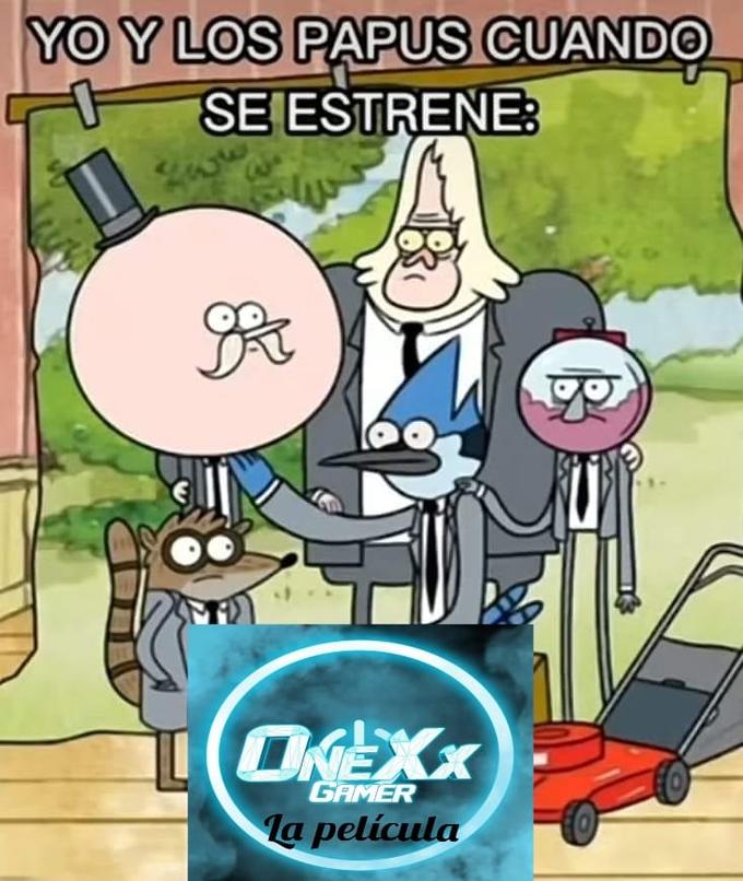 YO Y LOS PAPUS CUANDO SE ESTRENE: OKEXX GAMER la película