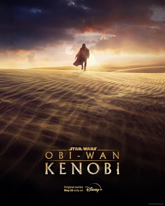STAR WARS OBI WAN KENOBI Original series May 25 only on ĐisNept 02022 & TM Lucasfilm Ltd.