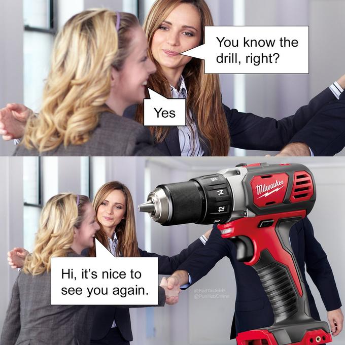 The Drill Know Your Meme