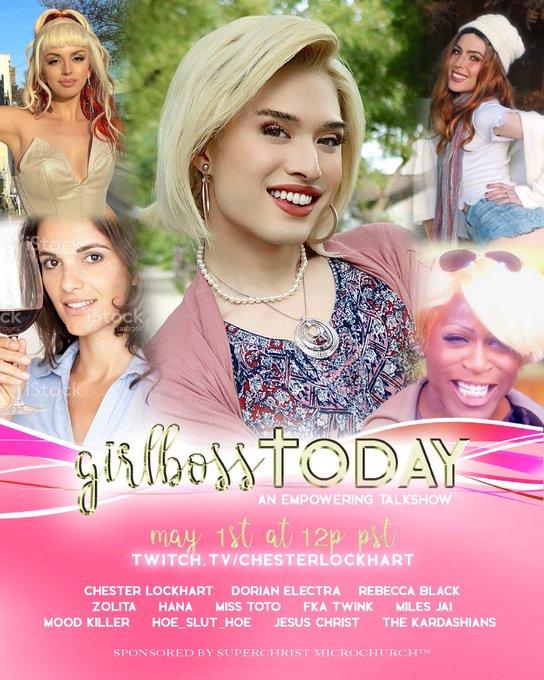 Stock CK iStock Stock gilbossirODAY AN EMPOWERING TALKSHOW may 180 al 12p pst TWITCH. TV/CHESTERLOCKHART CHESTER LOCKHART DORIAN ELECTRA REBECCA BLACK ZOLITA HANA MISS TOTO FKA TWINK MILES JAI MOOD KILLER HOE SLUT HOE JESUS CHRIST THE KARDASHIANS SPONSORED BY SUPERCHRIST MICROCHURCHM