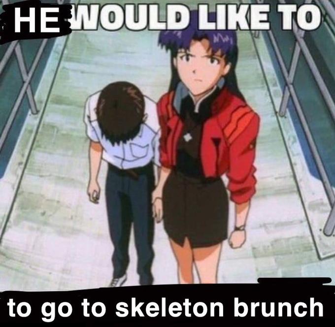HE WOULD LIKE TO to go to skeleton brunch