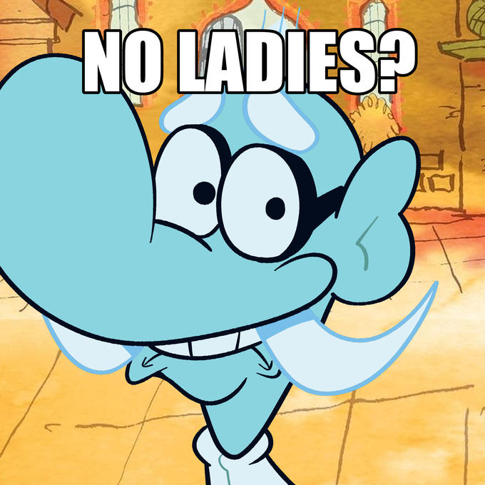 NO LADIES?