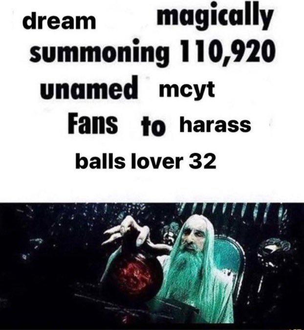 magically summoning 110,920 unamed mcyt dream Fans to harass balls lover 32