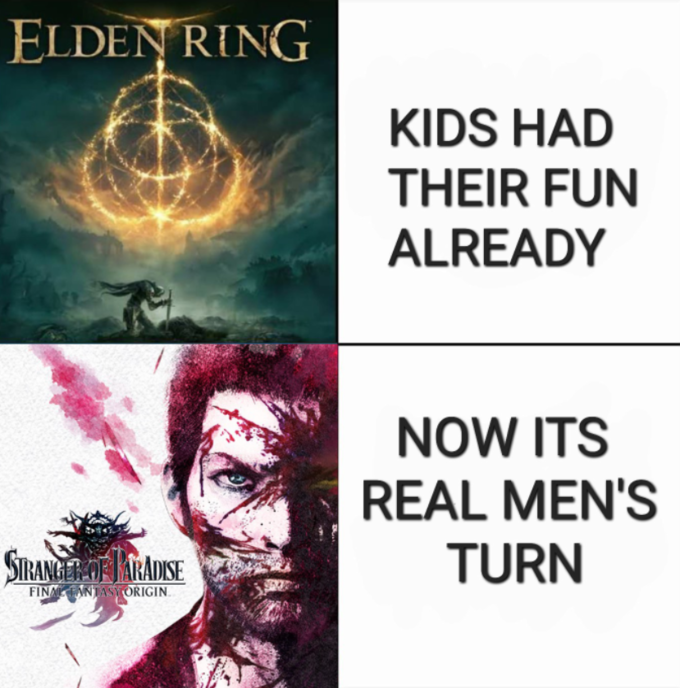 ELDEN RING KIDS HAD THEIR FUN ALREADY NOW ITS REAL MEN'S SIRANGARADISE TURN FINALNNTASY ORIGIN.