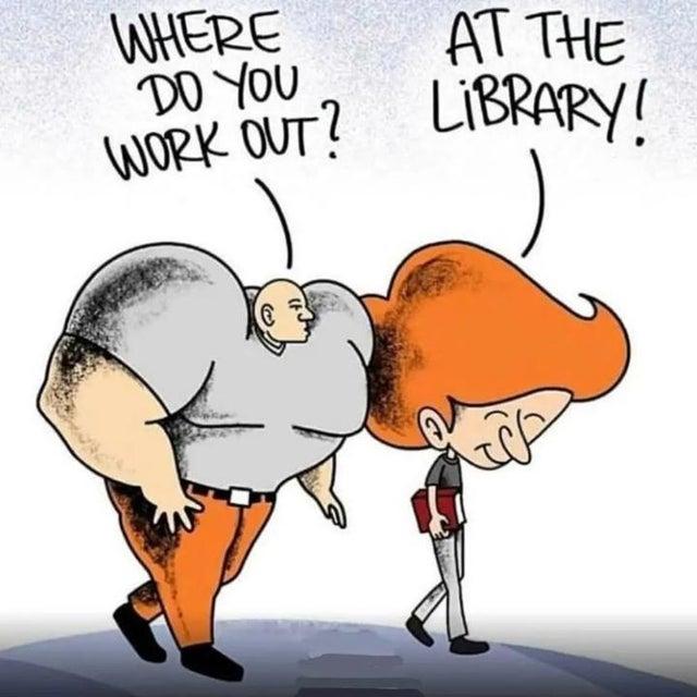 WHERE DO YOU WORK OUT? LIBRARYI AT THE