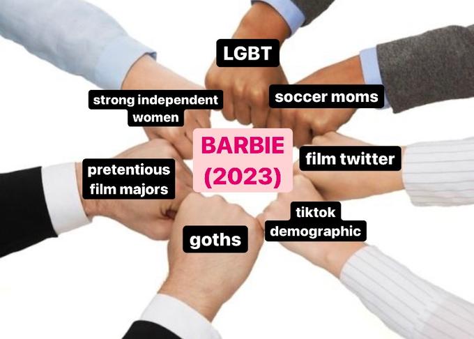 strong independent women pretentious film majors LGBT soccer moms BARBIE (2023) goths film twitter tiktok demographic