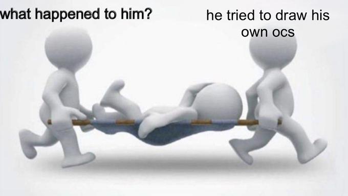 what happened to him? he tried to draw his own ocs