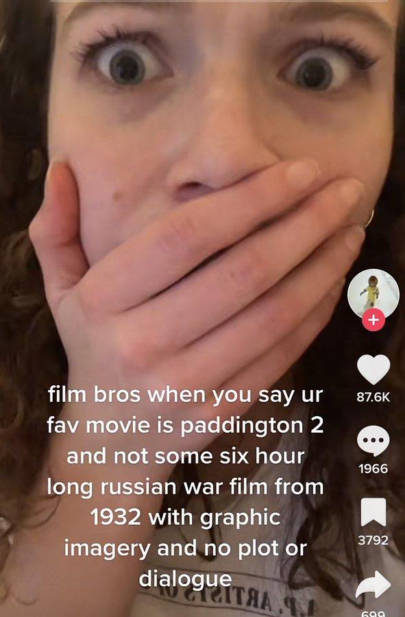 film bros when you say ur fav movie is paddington 2 and not some six hour long russian war film from 1932 with graphic imagery and no plot or dialogue GIGITAA + 87.6K e 1966 K 3792 699