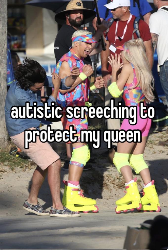 KIND autistic screeching to protect my queen