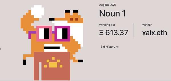 Aug 08 2021 Noun 1 Winning bid = 613.37 Bid History → Winner xaix.eth