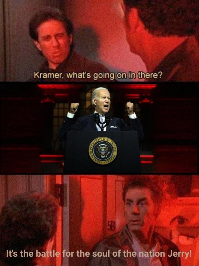 Kramer, what's going on in there? PRESIDEN STES ********* It's the battle for the soul of the nation Jerry!
