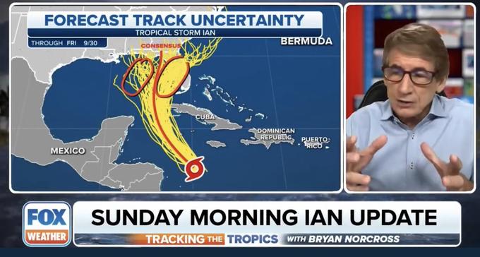 FORECAST TRACK UNCERTAINTY TROPICAL STORM IAN THROUGH FRI 9/30 MEXICO CONSENSUS CUBA BERMUDA DOMINICAN REPUBLIC PUERTO: RICO- : FOX SUNDAY MORNING IAN UPDATE WEATHER TRACKING THE TROPICS WITH BRYAN NORCROSS