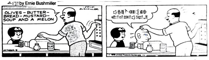Aby Ernie Bushmiller OLIVES - BUTTER- BREAD - MUSTARD- SOUP AND A MELON OCTOBER- SOUP - ERNIE BUSHMILLER 4E8D 立 United Feature Syndicate, inc