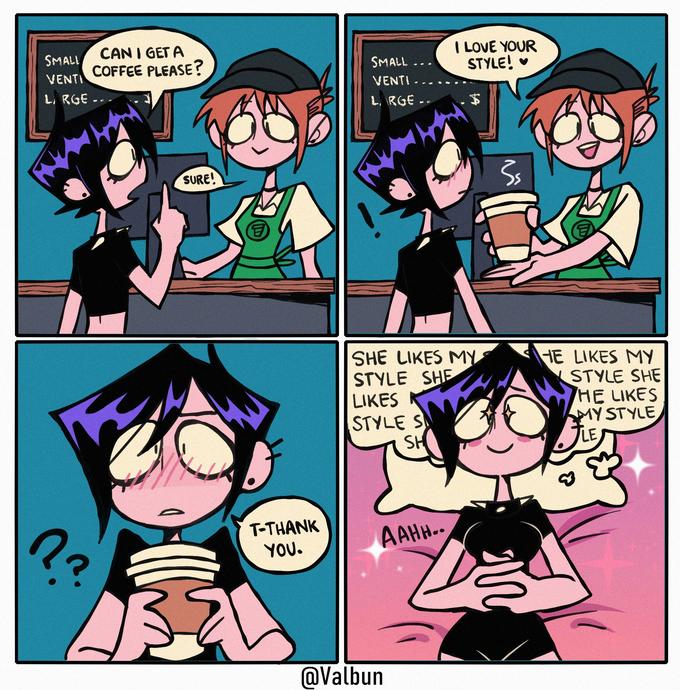 CAN I GET A COFFEE PLEASE? SMALL VENTI L. RGE.. F ?? SURE! T-THANK YOU. SMALL VENTI. L. RGE …. -- SHE LIKES MY STYLE SHE LIKES STYLE S SH AAHH.. @Valbun I LOVE YOUR STYLE! ♥ 3₂ HE LIKES MY STYLE SHE HE LIKES MY STYLE, LE