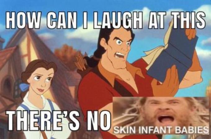 HOW CAN I LAUGH AT THIS THERE'S NO SKIN INFANT BABIES