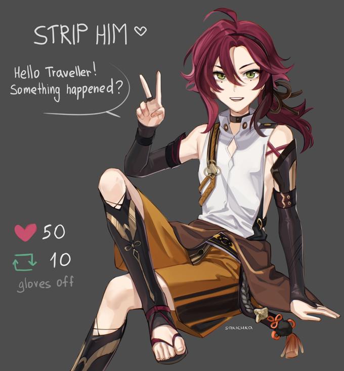 STRIP HIM ♡ Hello Traveller! Something happened? 50 № 10 gloves off sakichka