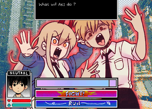 NEUTRAL What will AKI do? STA FIGHT! RUN