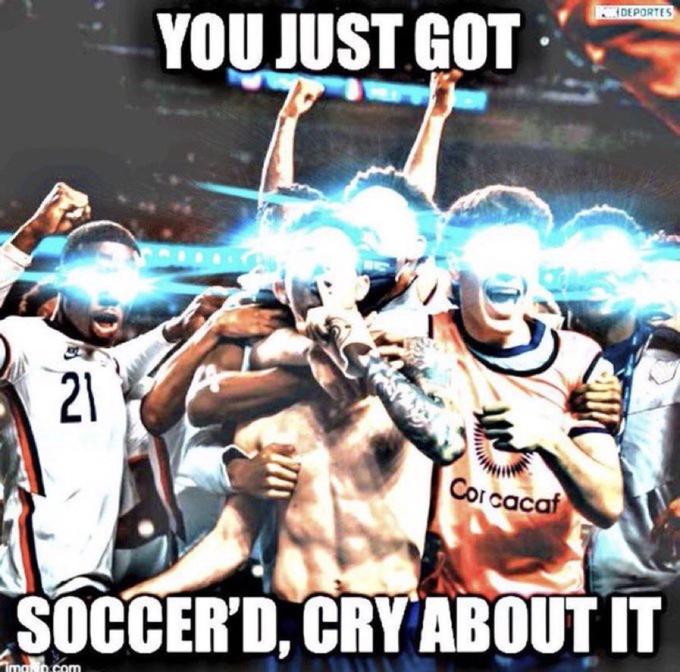 21 YOU JUST GOT main.com Corcacaf DEPORTES SOCCER'D, CRY ABOUT IT