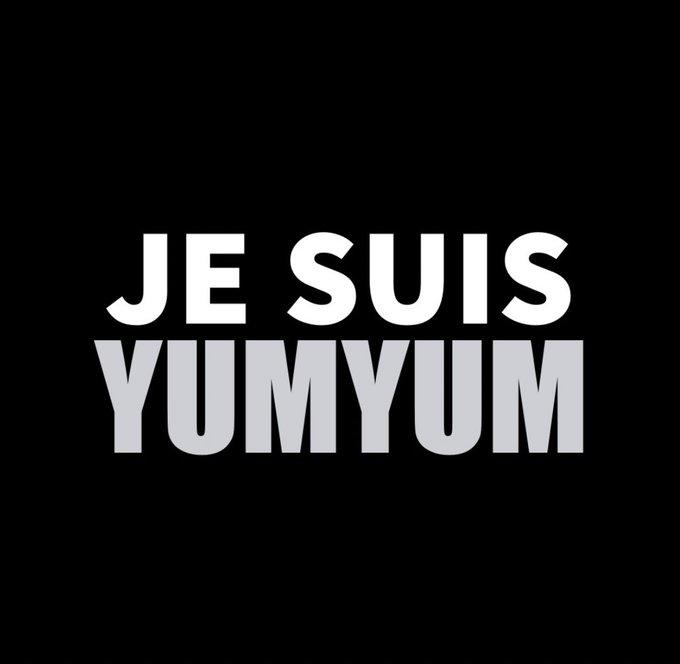 JE SUIS YUMYUM