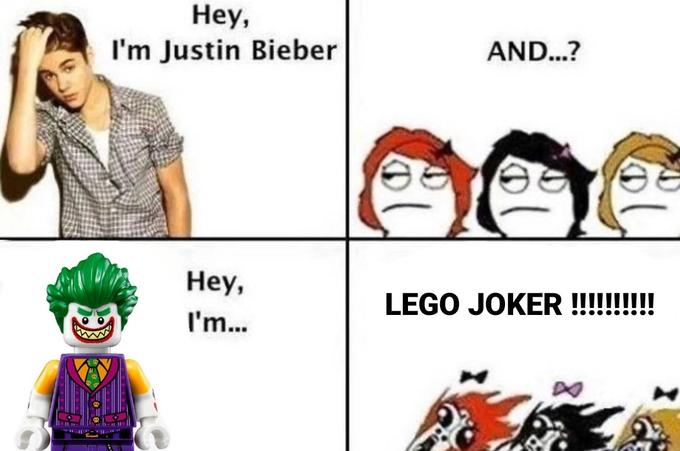 Hey, I'm Justin Bieber Hey, I'm... AND...? LEGO JOKER !!!!!!!!!!