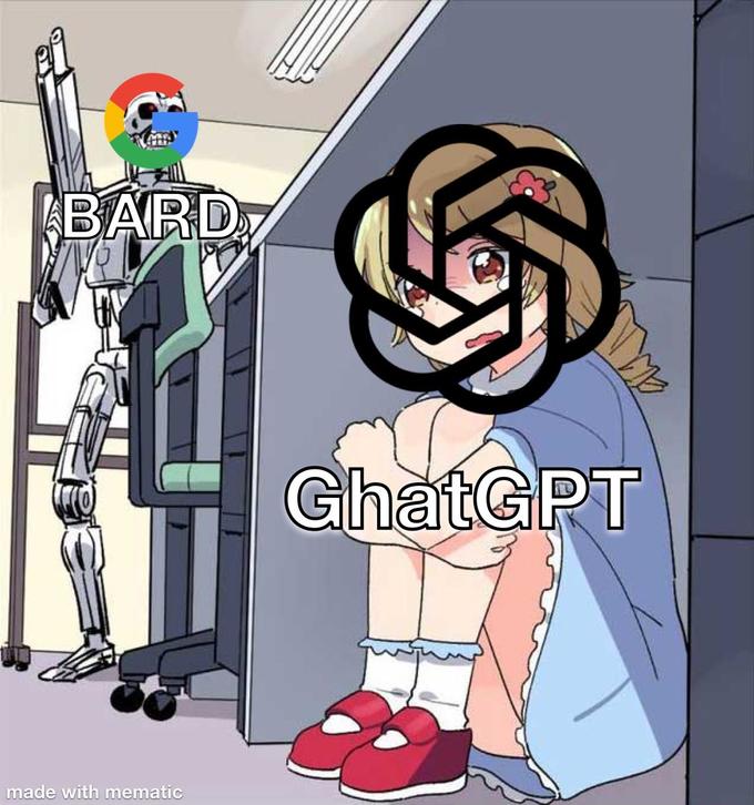 BARD made with mematic GhatGPT