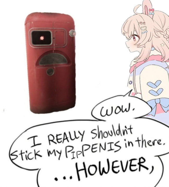 wow. I REALLY Shouldn't Stick My PIPPENIS in there. ... HOWEVER,