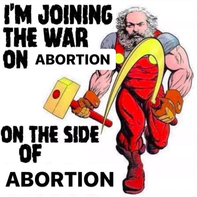 I'M JOINING THE WAR ON ABORTION ON THE SIDE OF ABORTION