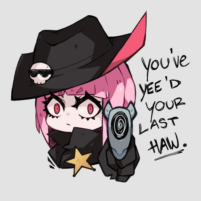 you've YEE'D YOL YOUR HAW. LAST