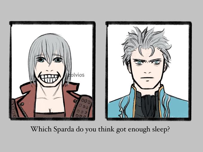 zolvios 000 000 OD. C Which Sparda do you think got enough sleep?