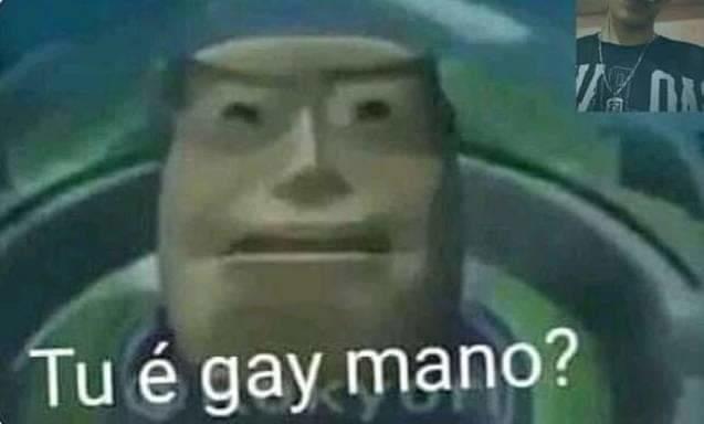 WEDN DA Tu é gay mano?