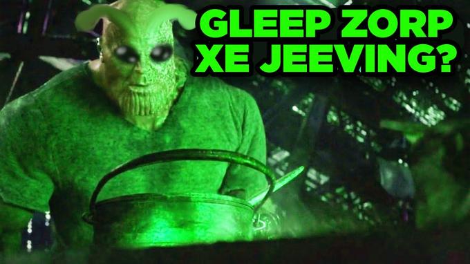 GLEEP ZORP XE JEEVING?