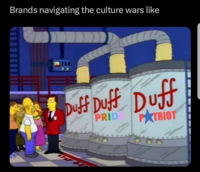 Brands navigating the culture wars like buff Duff Duff PRID PATRIOT