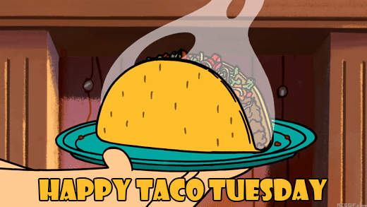 TACO TUESDAY Taco Tuesday Know Your Meme