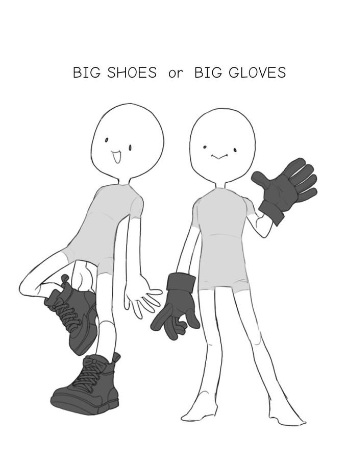 hill BIG SHOES or BIG GLOVES