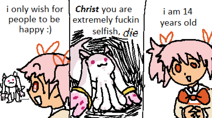 i only wish for people to be happy :) Christ you are extremely f----- selfish, die i am 14 years old GETS