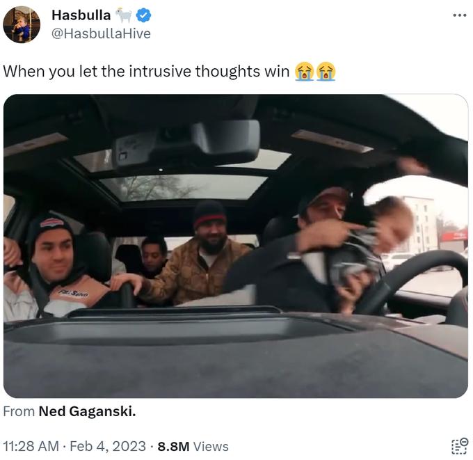 Hasbulla @HasbullaHive When you let the intrusive thoughts win FRISEND From Ned Gaganski. 11:28 AM. Feb 4, 2023 8.8M Views : Gand 0₂