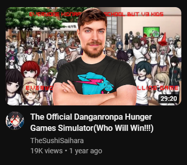 EMEET 475 CHOOL BUT VA KIDS. 3 LLIPALE 29:20 The Official Danganronpa Hunger Games Simulator (Who Will Win!!!) TheSushiSaihara 19K views • 1 year ago