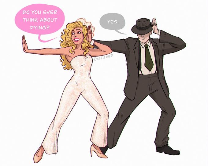 DO YOU EVER THINK ABOUT DYING? C YES. 元 the lilman