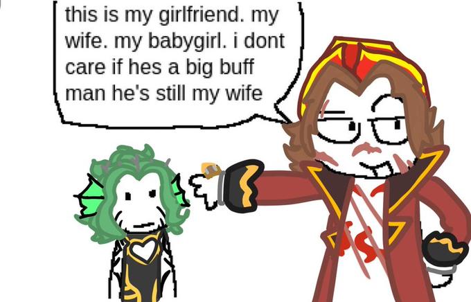 this is my girlfriend. my wife. my babygirl. i dont care if hes a big buff man he's still my wife ใน