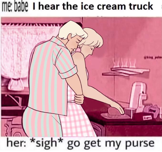 babe-i-hear-the-ice-cream-truck-barbie-2023-film-know-your-meme
